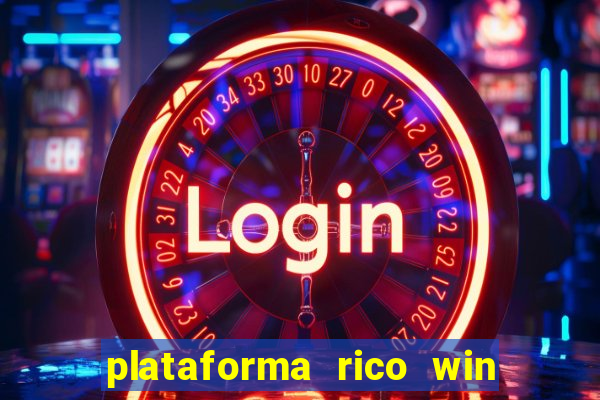 plataforma rico win paga mesmo